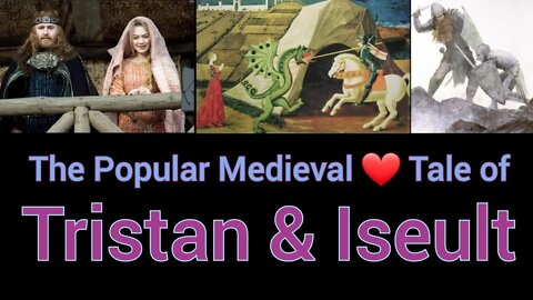 The Popular Medieval ❤ Tale of Iseult & Tristan