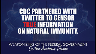 CDC partnered with Twitter to Censor