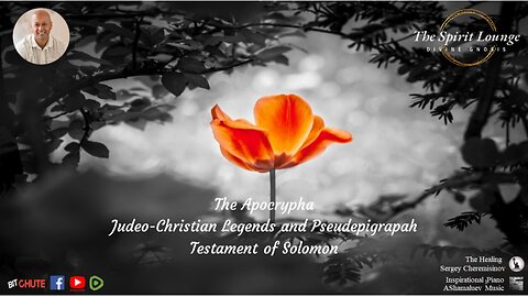 The Apocrypha Judeo-Christian Legends and Pseudepigrapah – Testament of Solomon