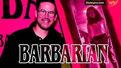 Barbarian’ Cast and Director Share Behind-the-Scenes Secrets About the Horror Movie #movies #marvel