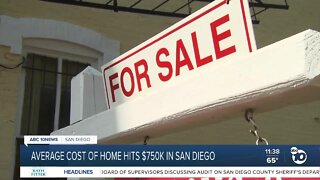 Average cost of home in San Diego hits $750K