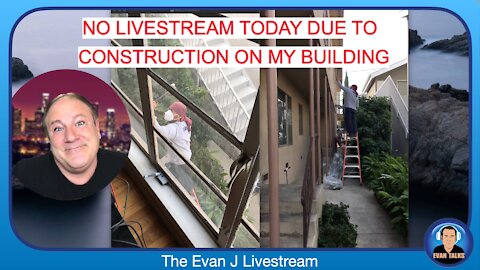 11/18/21 - No Livestream Today Due to Construction Noise