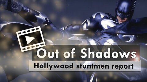 Out of Shadows – Hollywood stuntmen report | www.kla.tv/16557