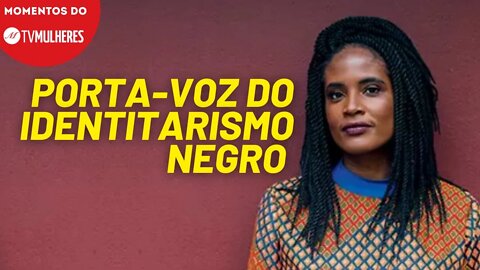 O identitarismo protagonizado por Djamila Ribeiro | Momentos do TV Mulheres