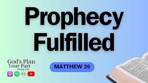 Matthew 26 | Loyalty and Betrayal in the Path to Redemption