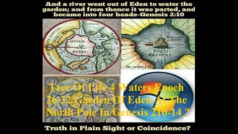 Tree Of Life 4 Waters Enoch 26-32 Garden Of Eden At The North Pole Genesis 2:10-14
