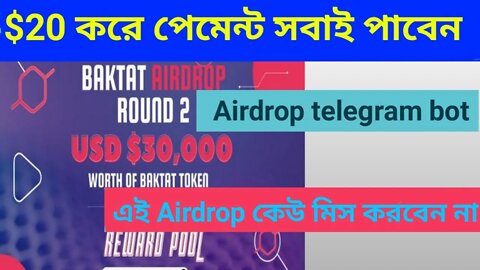Baktat Airdrop $300000 Reward Testwallet Payment All Users