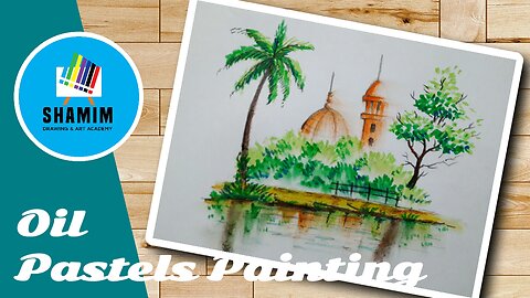 Mosque Scenery Drawing with Tree Near River in Oil Pastels | Drawing Tutorial