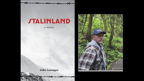 Author of 3 books: John Loranger-Recent Release Stalinland