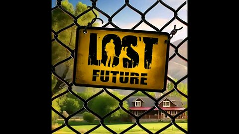 LOST FUTURE: ZOMBIE SURVIVAL (PART 1A)