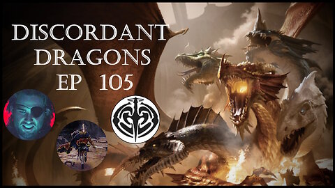 Discordant Dragons 105 w Donald Kent, Hitman, and ShadeMaster