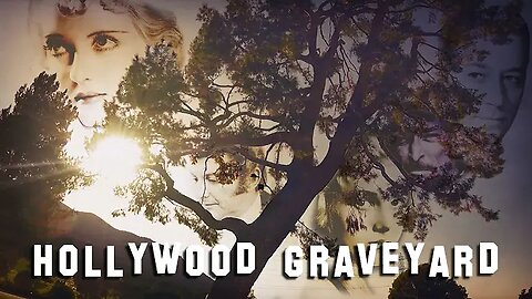 "FAMOUS GRAVE TOUR - Forest Lawn Hollywood #1" (29Jan2017) Hollywood Graveyard