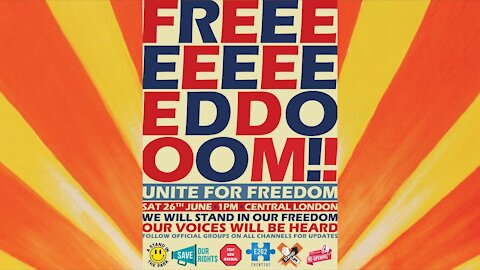 London Unite For Freedom March 26th June 2021