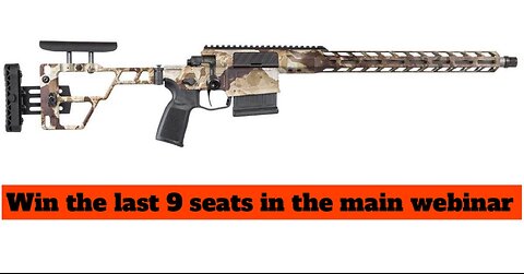 Sig Sauer Cross First Lite Cipher Bolt Action Rifle MINI #3 for the last 9 seats in the main webinar