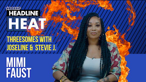 Love & Hip Hop ATL’s Mimi Faust Relives Being Shot at along with Threesomes and much more! | Headline Heat S2 EP4
