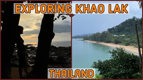 Exploring Khao Lak - Thailand - May 2022