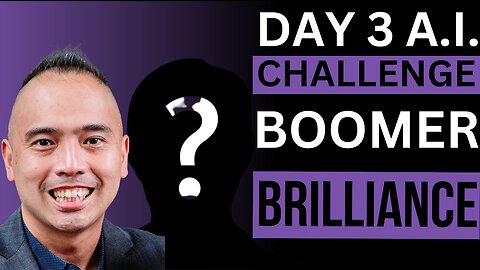 🌞Day 3 of Unlocking Boomer Brilliance: Tailoring Challenges with AI 🚀