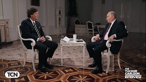 Tucker Carlson Interviews Vladimir Putin