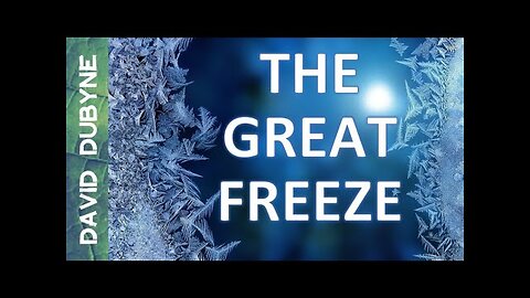 The Great Freeze Are You Prepared?