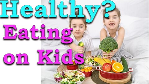 How to teach healthy Eating Habits in your Kids 😉
