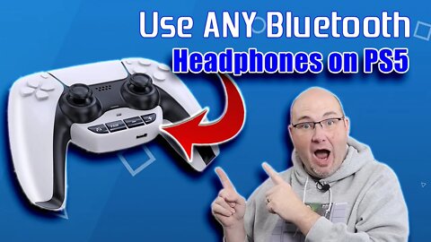 Use ANY Bluetooth Headphones with Sony PlayStation 5 & PS5 Digital!