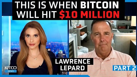 Expert Larry Lepard foresees $100K Bitcoin price by 2024, $10M amid USD collapse and CBDCs rollout