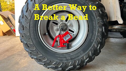 How to Break a Bead on an ATV tire with the BeadBuster