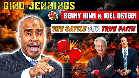 GINO JENNINGS VS. BENNY HINN & JOEL OSTEEN✝️ [BE PREPARED] THE BATTLE FOR TRUE FAITH