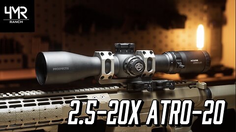 The Do It ALL Optic? | 2.5-20x ATRO- 20