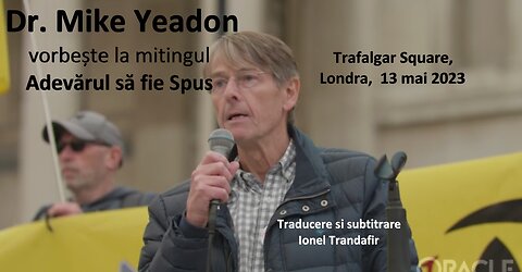 Dr. Mike Yeadon - Adevarul sa fie spus