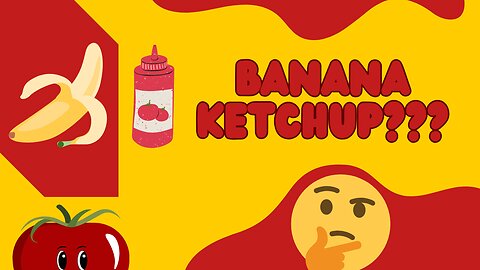 🍌Did you Know the Banana Ketchup???🍅