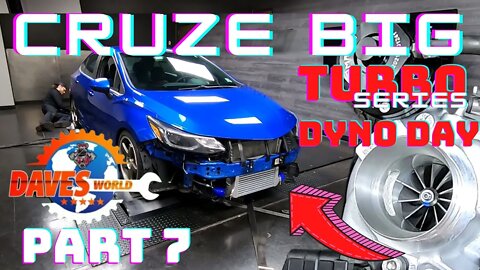 CRUZE /Astra Big Turbo Install Video 7 Project CRUZE Missile hit's the dyno Dave's World