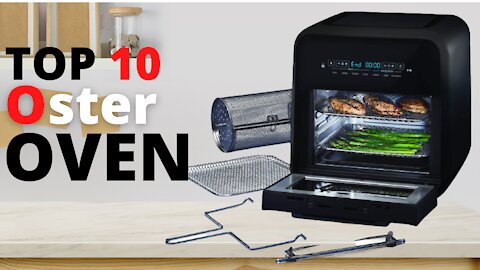 Top 10 Best Oster Oven in 2021 [Amazon] - Oster Digital Oven Review - Reviews 360