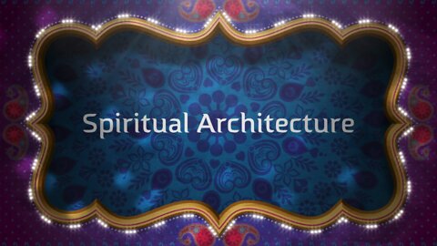 Spiritual Architecture