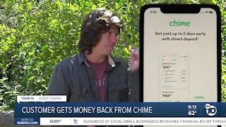 Team 10: Customer gets money back from chime