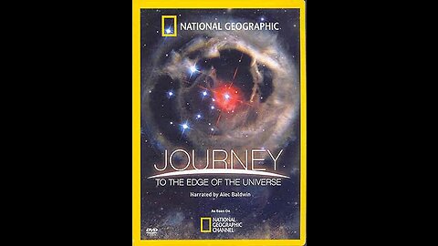 Journey To The Edge Of The Universe - 2008