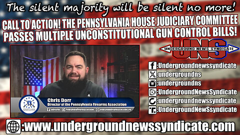 Call to Action! The PA House Judiciary Committee Passes Multiple Unconstitutional Gun-Control Bills!