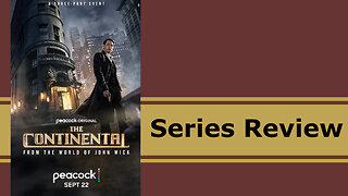 The Continental from the World of John Wick: Episode 3 Review