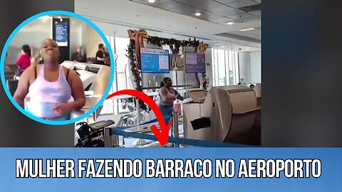 Mulher faz barraco no aeroporto de Miami