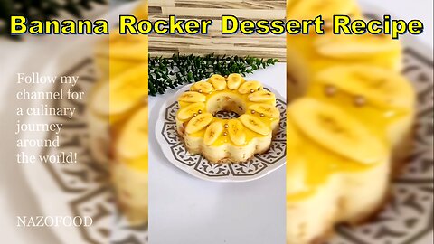 Bananarama: The Ultimate Banana Rocker Dessert Recipe-4K | رسپی دسر روکر موز