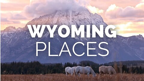 Wyoming Wonders: Top 10 Must-Visit Places You Can't Miss!"