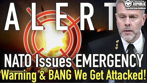 WTH! NATO Issues Emergency Warning & BANG! We Get Attacked!