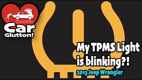 The Car Glutton: My TPMS Light Is Blinking?!!!