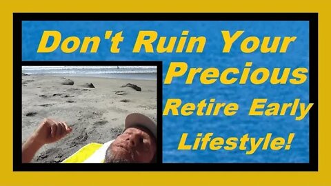 The Biggest Mistake Folks Make in Early Retirement BUT NOT YOU!