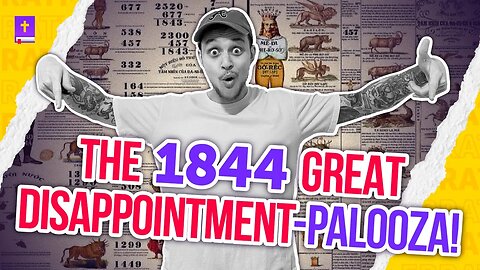 Celebrating 1 Year: The 1844 Great Disappointment-Palooza & Hate Mail!