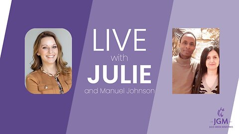 LIVE WITH JULIE AND MANUEL JOHNSON
