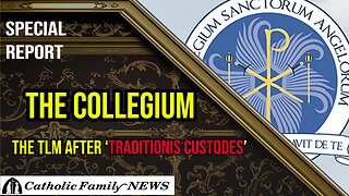 Special Report: The Collegium and the Traditional Latin Mass after 'Traditionis Custodes'