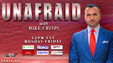 LFA TV LIVE 10.14.22 @12pm MIKE CRISPI UNAFRAID: JAN 6 REBUTTAL + ALEX JONES SAGA Ft. Roger Stone