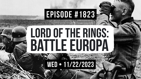 Owen Benjamin | #1823 Lord Of The Rings: Battle Europa