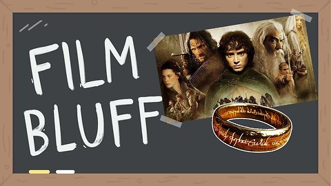 LOTR: The Fellowship of the Ring | Film Bluff